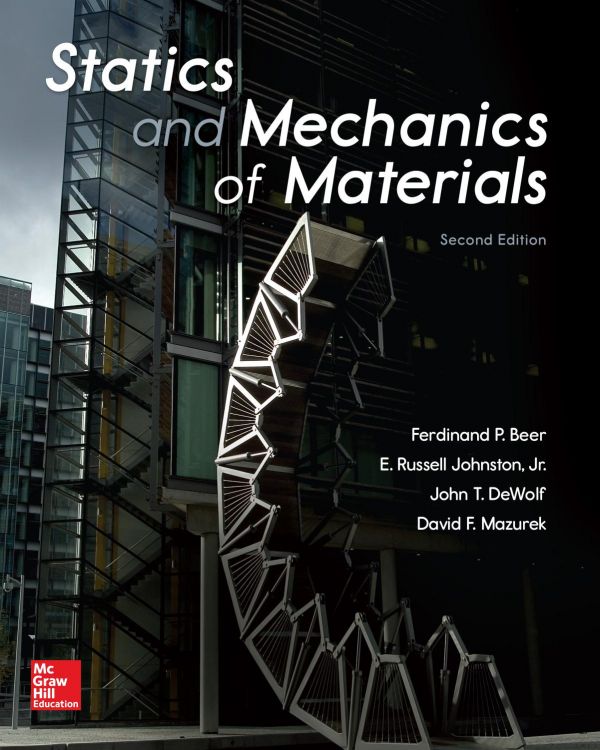 Statics and Mechanics of Materials